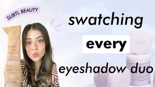 swatching every subtl beauty eyeshadow duo